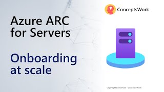 Automate Server Onboarding - Azure Arc