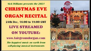 Nick Williams presents a LIVE CHRISTMAS EVE ORGAN RECITAL