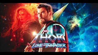 Thor love and thunder Teaser Trailer