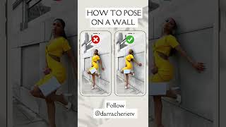 HOW TO POSE ON A WALL #instagramtips #shorts