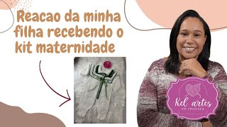 Reação da minha filha recebendo kit maternidade 😍