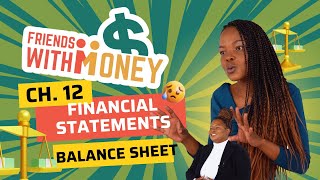 Friends with Money Episode 12: Balance Sheet