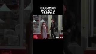 ROCKY 2 RESUMEN PARTE 4 #resumen  #zombieshorts  #rocky  🥊🥊