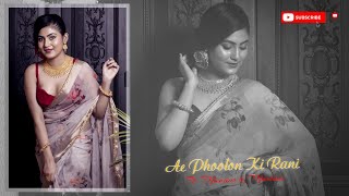 Ae Phoolon Ki Rani Ft. Mausam & Martina | B Paul & Sons | Sayan Dey's Photography