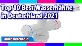 Top 10 Best Wasserhähne in Deutschland 2021