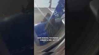 Este Avión Pierde La Cubierta Del Motor En Vuelo