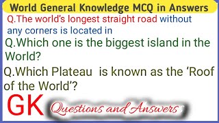 World General Knowledge MCQ in Answers||World Gk MCQ in Answers||World Geography Quiz in MCQS