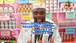 TOGO/Maître DODO DANDAN vous réserve une accueil chaleureux a la foire de TOGO 2000 avec ses gammes