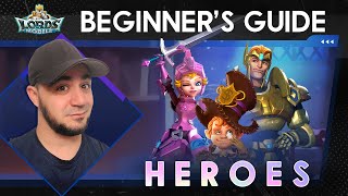 Lords Mobile Beginner's Guide EP4 - Heroes