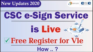 CSC e-Sign Service is Live for the Vle's 2020 || CSC के तरफ से Vle's को e-Sign की  Service Free ||