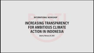 International Workshop: Increasing Transparency for Ambitious Climate Actions in Indonesia