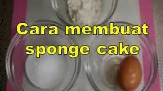 Cara membuat sponge cake