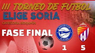 III Torneo EligeSoria Benjamín FASE FINAL. Deportivo Alavés | 1 - 5 | Real Valladolid