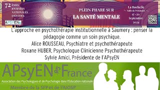 L’approche en psychothérapie institutionnelle à Saumery: penser la pédagogie comme un soin psychique