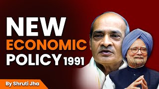 New Economic Policy (NEP) 1991 | P. V. Narasimha Rao | Manmohan Singh | Ecoholics