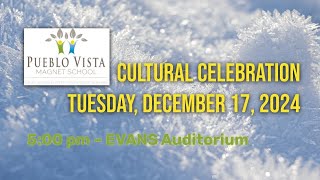 NVUSD - Pueblo Vista - Cultural Celebration Winter 2024