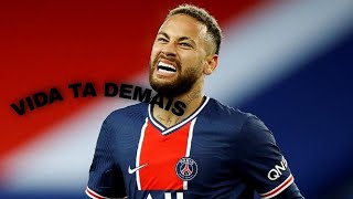 Neymar Jr - Vida Ta Demais - MC DB