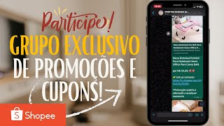 ACHADO SHOPEE Entre para o Grupo de Ofertas Exclusivas e Economize Todos os Dias!|Ofertas Diárias|