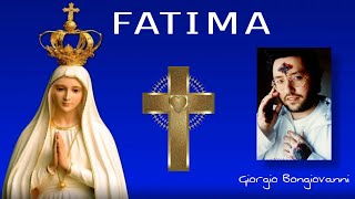 Fatima - Le Rivelazioni di Giorgio Bongiovanni "Stimmatizzato"