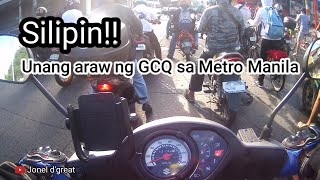 Unang araw ng GCQ sa Metro Manila / silipin.. Matraffic n! / balik normal na ngaba?