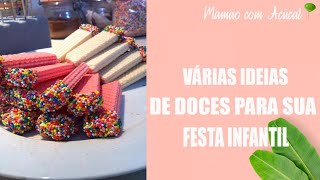 Ideias de Doces Simples para Festa Infantil | Mamão com Açúcar |