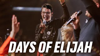 Days of Elijah | Encounter Worship