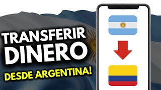 Cómo Transferir Dinero de Argentina a Colombia (¡en 2 minutos!)