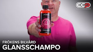 GLANSSCHAMPO - FRÖKENS BILVÅRD