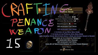 Profane Wand crafting : early endgame penance brand weapon