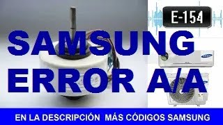 Código de error Samsung Fallas en aire acondicionado SIGNIFICADO Y SOLUCIONES