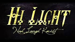 HI LIGHT   LOVE DONT LOVE NOBODYRAW   MVP RECORDS   BEACH BACK MUSIC   OCTOBER 2014