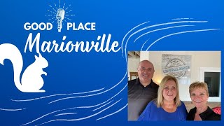 Good Place Marionville Podcast #13