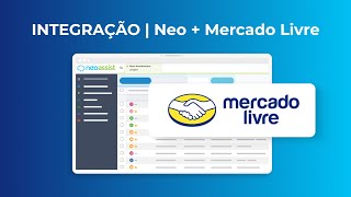 Integração | Neo + Mercado Livre