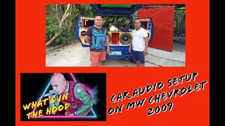 Car Audio Setup Philippines | MW Chevrolet 2009 | What's in the hood