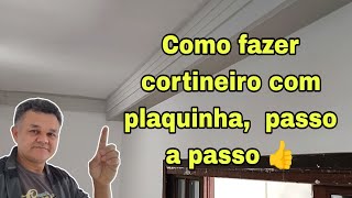 Como fazer cortineiro com plaquinha de gesso passo a passo 👍.