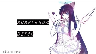 【Nightcore】— Bubblegum Bitch (Lyrics)