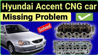 hyundai accent cng missing problem | Hyundai accent pickup problem @Guru.m