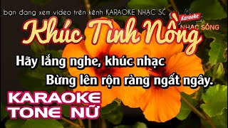 Karaoke Khúc Tình Nồng | Tone Nữ | Karaoke Nhạc Sống Sóc Trăng