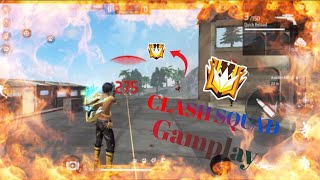 FREE FIRE || CLASH SQUAD Gamplay||