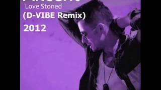 Akcent Love Stoned(D-VIBE Remix)