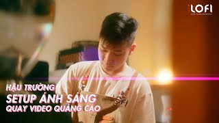 Behind The Scenes | Hậu trường setup ánh sáng, quay quảng cáo quán trà