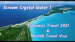 Best Travel Destinations to Visit Bahamas 2021 /Bahamas health visa