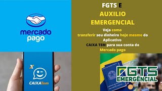 Como transferir auxilio emergencial e Fgts para o mercado pago via cartão  debito virtual caixa tem