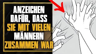 9 GEHEIME ZEICHEN, dass eine FRAU mit vielen MÄNNERN geschlafen hat | STOIZISMUS