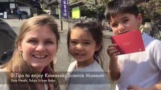 5 Tips to enjoy Kawasaki Science Museum, Planetarium and Japanese Folk Museum with kids