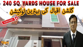 Gulshan-e-Iqbal Block 1 240 Sq. Yards House For Sale I Prime Location I Brand New House