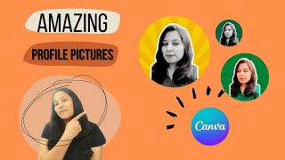 Turn boring profiles into amazing one | canva