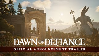 Dawn of Defiance - Official Announcement Trailer