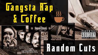 Gangsta Rap & Coffee (Random Cutz) 4.1.24