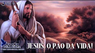 JESUS O PÃO DA VIDA!